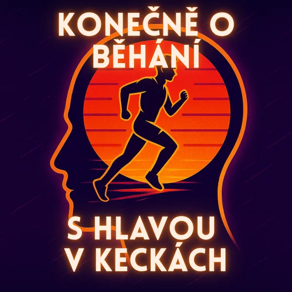 Obálka epizody 23: Konečně o běhání